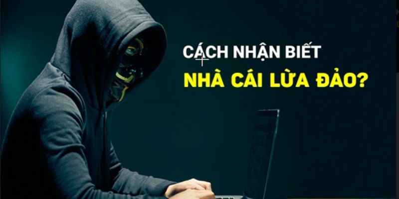 Nhà cái không uy tín thông tin thường không rõ ràng